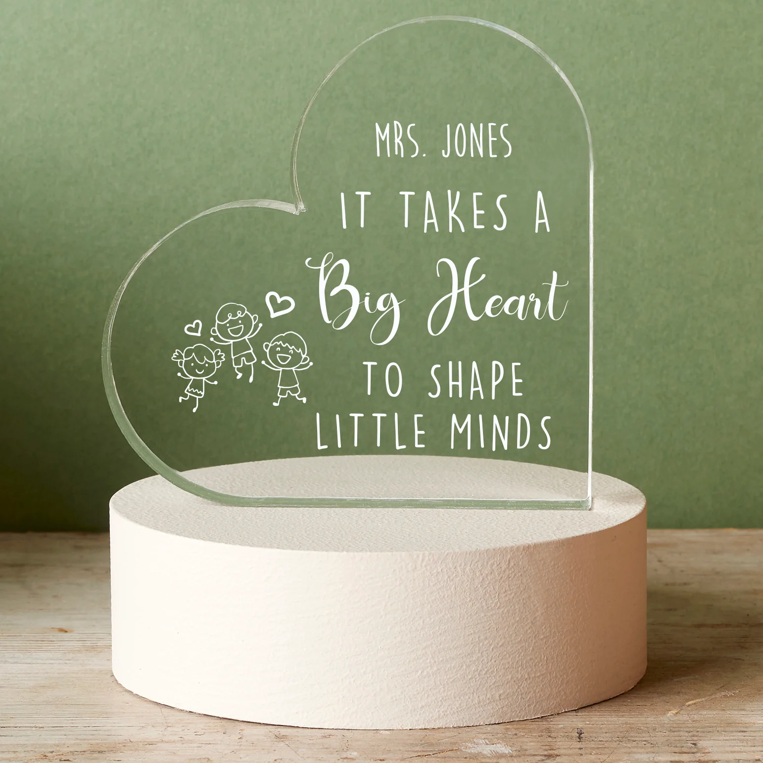 It Takes A Big Heart To Shape Little Minds - Image 3